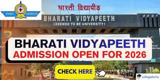 Bharati Vidyapeeth Invites Applications for Admission 2026; Check CET Schedule Here